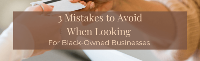 3 mistakes to avoid when looking for black owned businesses black owned in rochester