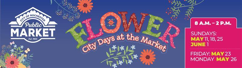 Flower City Days at the City of Rochester Public Market | Black Owned in Rochester Business Directory
