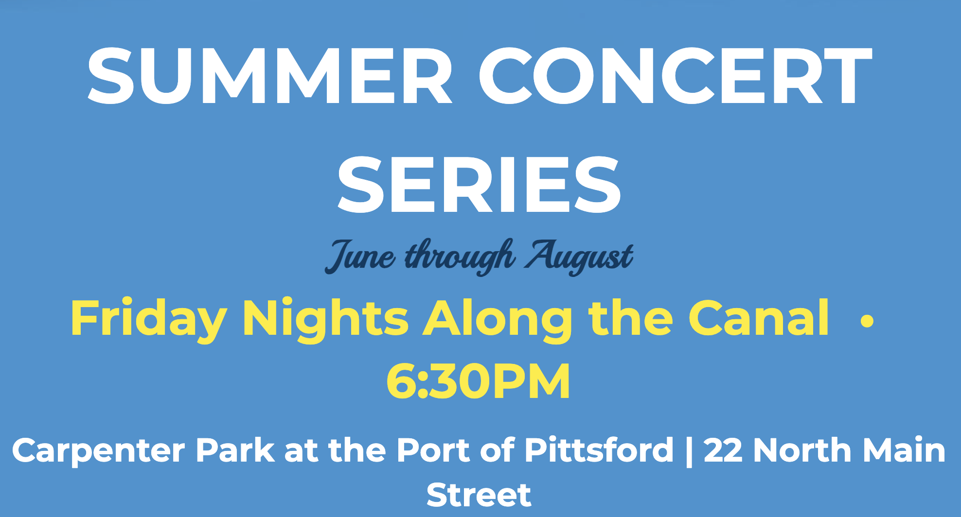 pittsford summer concert series june through august
