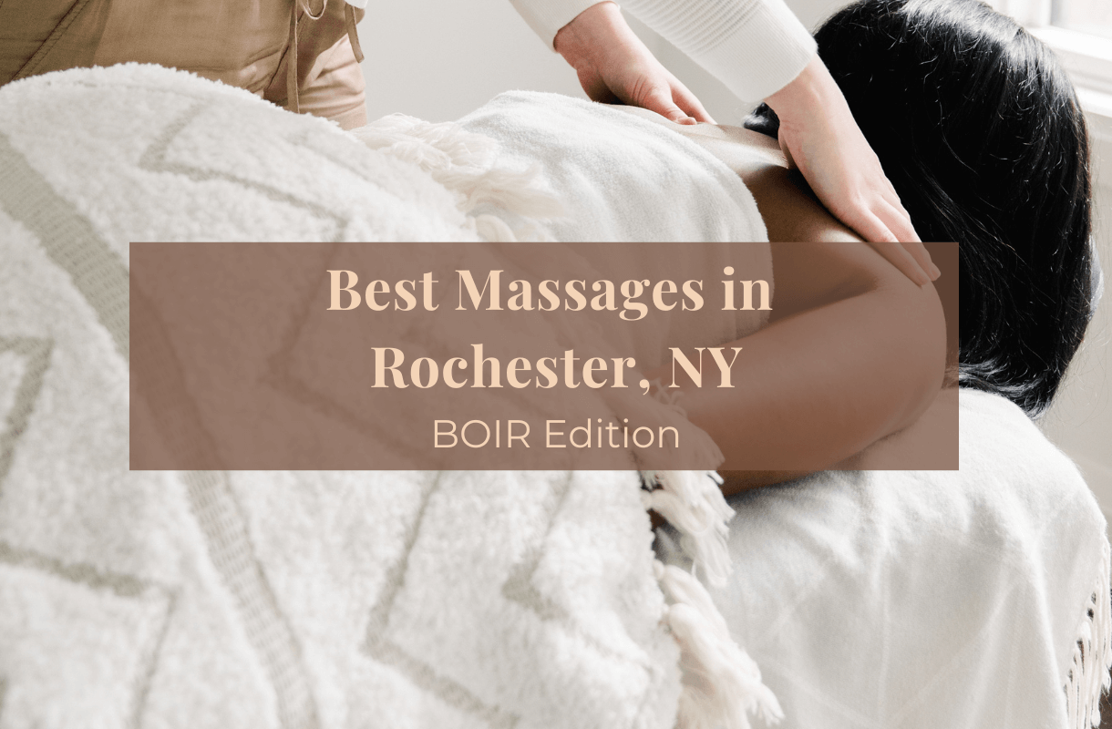 Best Massages in Rochester NY - Black Owned in Rochester Edition